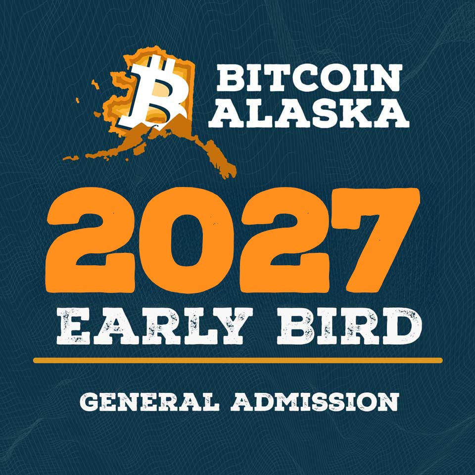 Bitcoin Alaska 2027